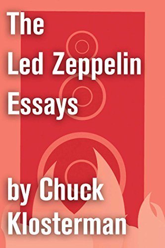 Book cover for "The Led Zeppelin Essays" by Chuck Klosterman