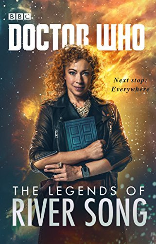 Book cover for "The Legends of River Song" by Andrew Lane
