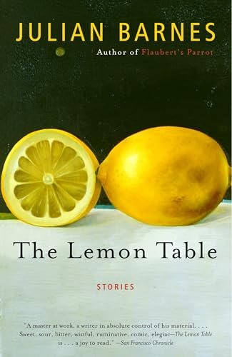 Book cover for "The Lemon Table" by Julian Barnes