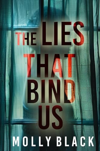 Book cover for "The Lies That Bind Us" by Molly Black