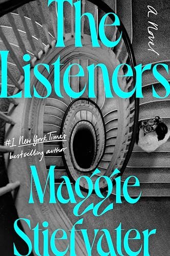 Book cover for "The Listeners" by Maggie Stiefvater