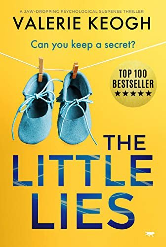 Book cover for "The Little Lies" by Valerie Keogh