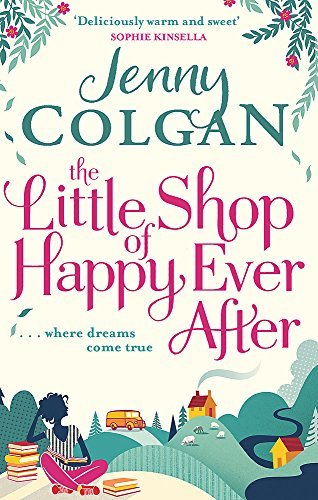 Book cover for "The Little Shop of Happy Ever After" by Jenny Colgan