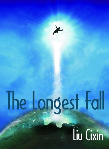 Book cover for "The Longest Fall" by Liu Cixin