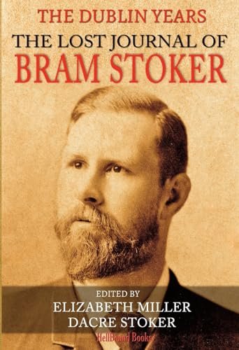 Book cover for "The Lost Journal of Bram Stoker" by Bram Stoker
