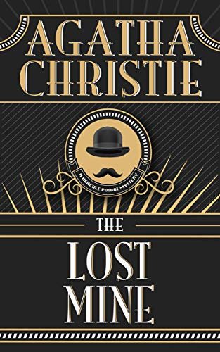 Book cover for "The Lost Mine" by Agatha Christie