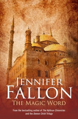 Book cover for "The Magic Word" by Jennifer Fallon
