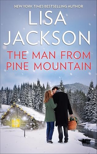 Book cover for "The Man from Pine Mountain" by Lisa Jackson