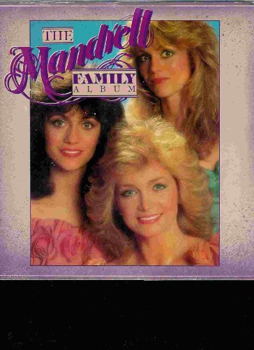 Book cover for "The Mandrell Family Album" by Ace Collins