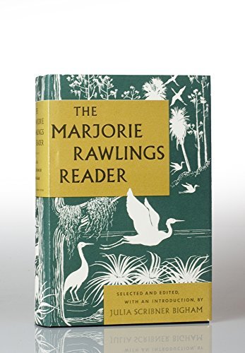 Book cover for "The Marjorie Rawlings Reader" by Marjorie Kinnan Rawlings