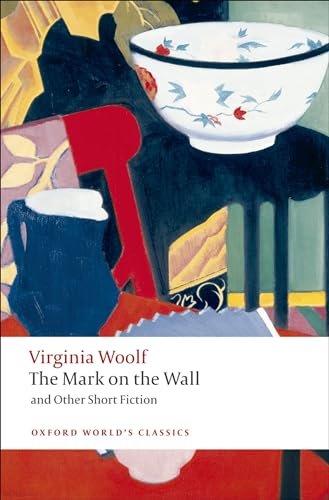 Book cover for "The Mark On The Wall & Other Short Fiction" by Virginia Woolf