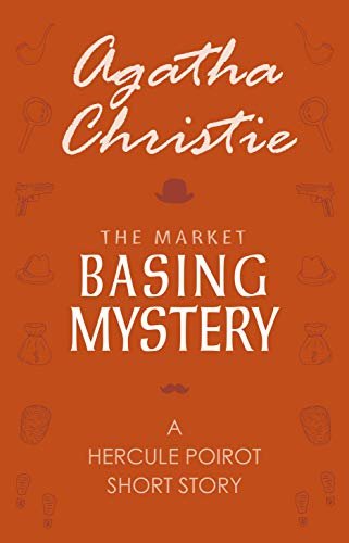 Book cover for "The Market Basing Mystery" by Agatha Christie