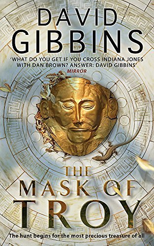 Book cover for "The Mask Of Troy" by David Gibbins