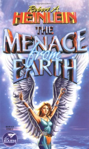 Book cover for "The Menace from Earth" by Robert A Heinlein