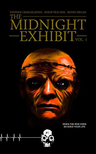 Book cover for "The Midnight Exhibit, Vol. 1" by Stephen Graham Jones