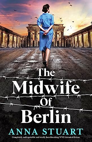 Book cover for "The Midwife of Berlin" by Anna Stuart