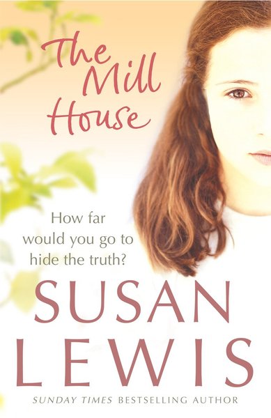 Book cover for "The Mill House" by Susan Lewis