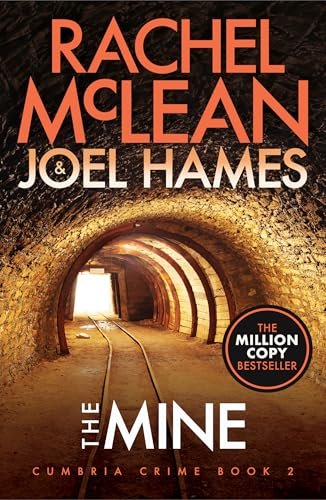 Book cover for "The Mine" by Rachel McLean