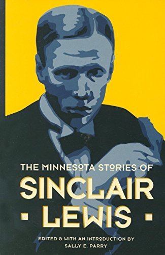 Book cover for "The Minnesota Stories of Sinclair Lewis" by Sinclair Lewis