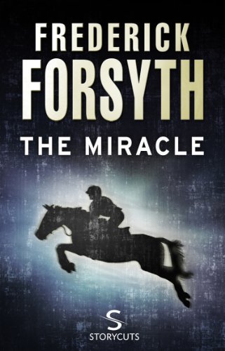 Book cover for "The Miracle" by Frederick Forsyth