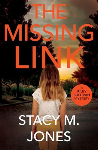 Book cover for "The Missing Link" by Stacy M Jones