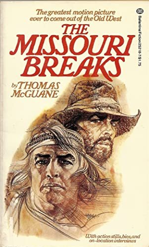 Book cover for "The Missouri Breaks" by Thomas McGuane
