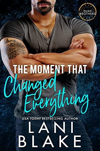 Book cover for "The Moment That Changed Everything" by Wendy Vella