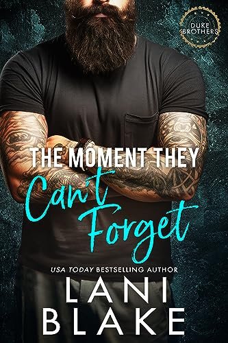 Book cover for "The Moment They Can't Forget" by Wendy Vella