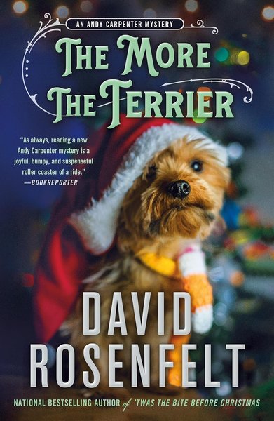 Book cover for "The More the Terrier" by David Rosenfelt