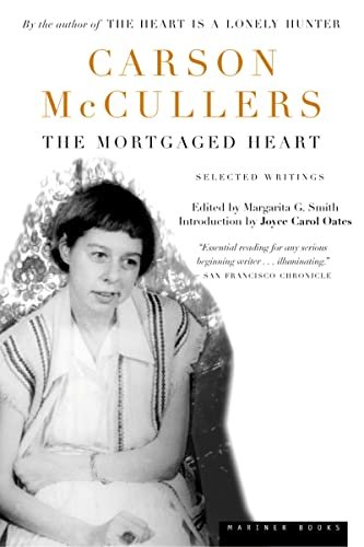 Book cover for "The Mortgaged Heart" by Carson McCullers