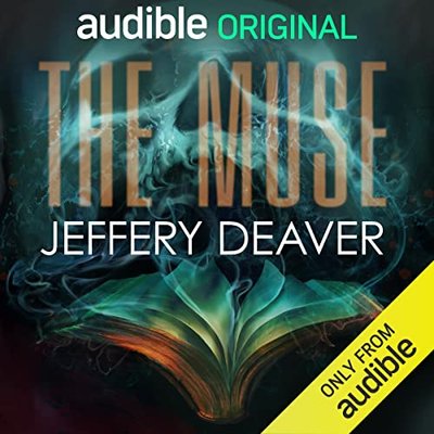 Book cover for "The Muse" by Jeffery Deaver