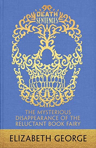 Book cover for "The Mysterious Disappearance of the Reluctant Book Fairy" by Elizabeth George