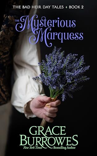 Book cover for "The Mysterious Marquess" by Grace Burrowes