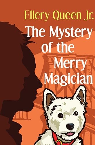 Book cover for "The Mystery of the Merry Magician" by Ellery Queen
