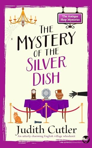 Book cover for "The Mystery of the Silver Dish" by Judith Cutler