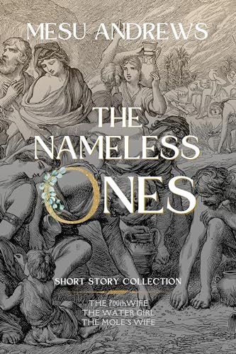 Book cover for "The Nameless Ones" by Mesu Andrews