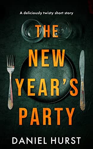 Book cover for "The New Year's Party" by Daniel Hurst