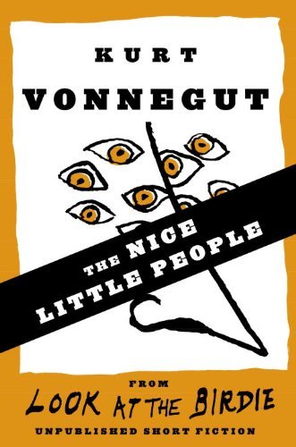 Book cover for "The Nice Little People" by Kurt Vonnegut