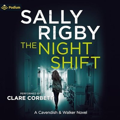 Book cover for "The Night Shift" by Sally Rigby