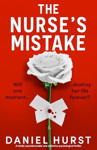 Book cover for "The Nurse's Mistake" by Daniel Hurst