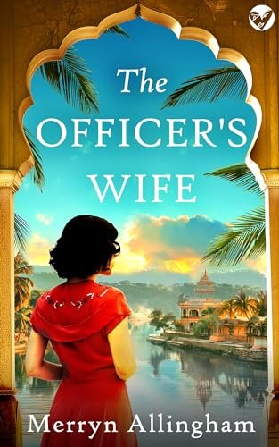Book cover for "The Officer's Wife" by Merryn Allingham