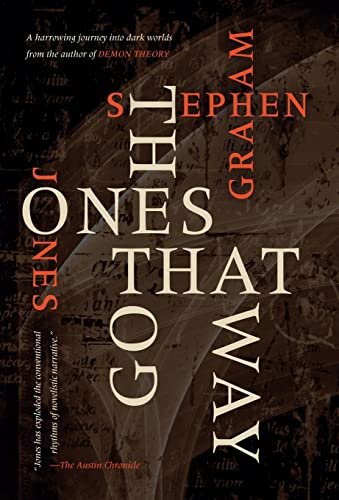 Book cover for "The Ones That Got Away" by Stephen Graham Jones