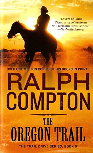 Book cover for "The Oregon Trail" by Ralph Compton