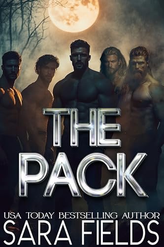 Book cover for "The Pack" by Sara Fields