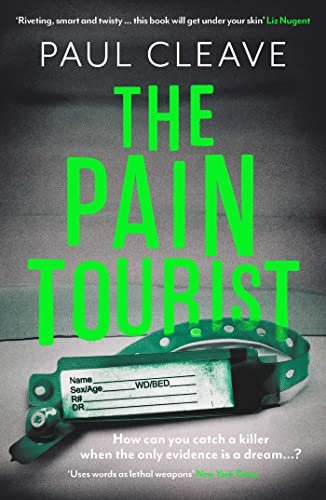 Book cover for "The Pain Tourist" by Paul Cleave