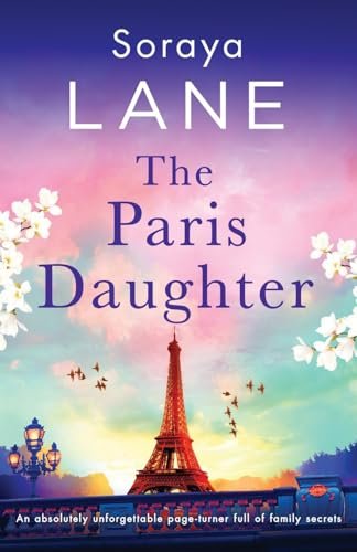 Book cover for "The Paris Daughter" by Soraya M Lane