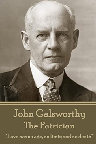 Book cover for "The Patrician" by John Galsworthy