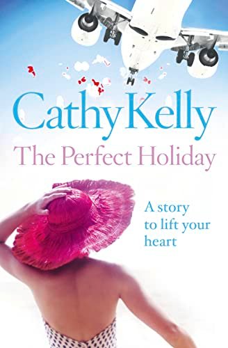 Book cover for "The Perfect Holiday" by Cathy Kelly