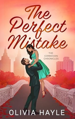 Book cover for "The Perfect Mistake" by Olivia Hayle