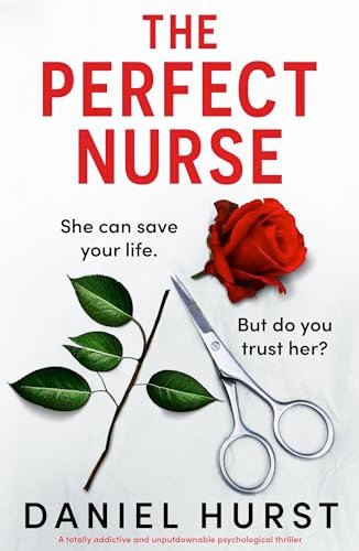 Book cover for "The Perfect Nurse" by Daniel Hurst